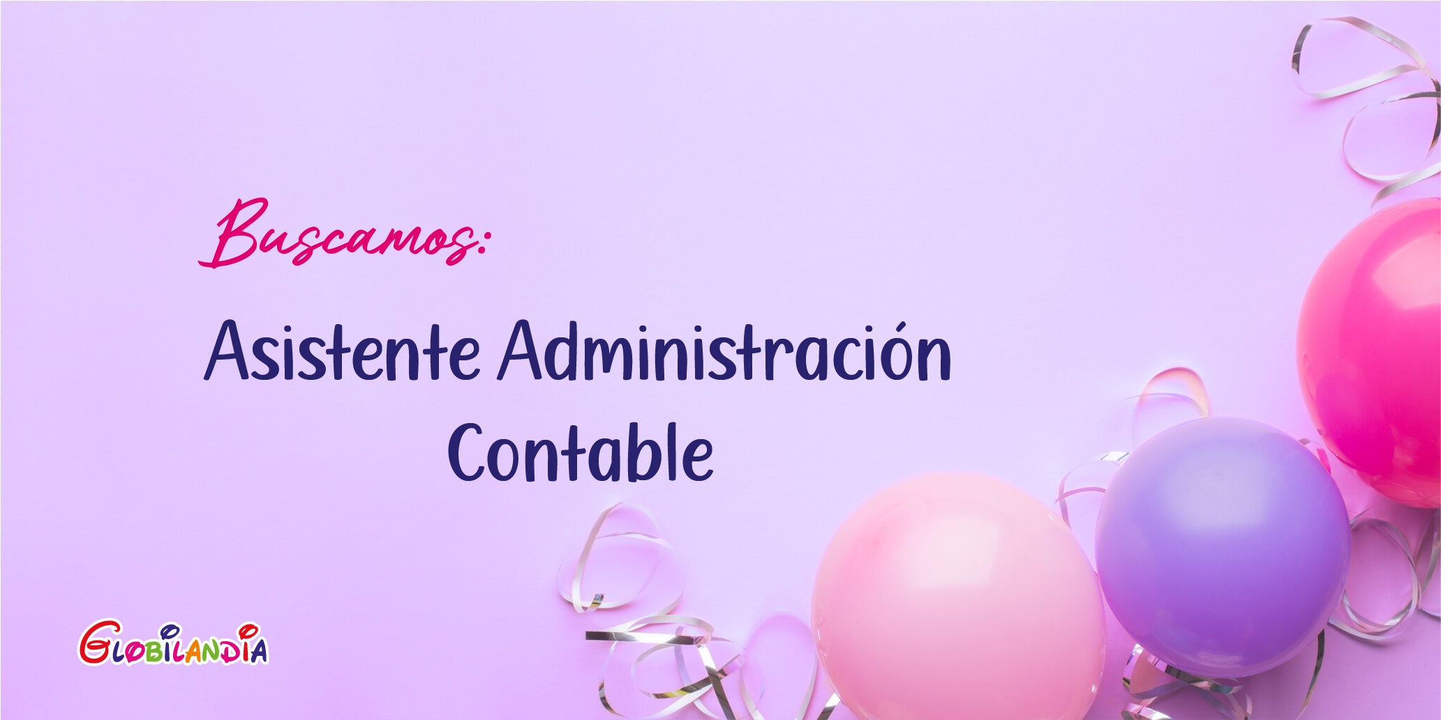 Banner que dice "Buscamos Asistente Administración Contable"