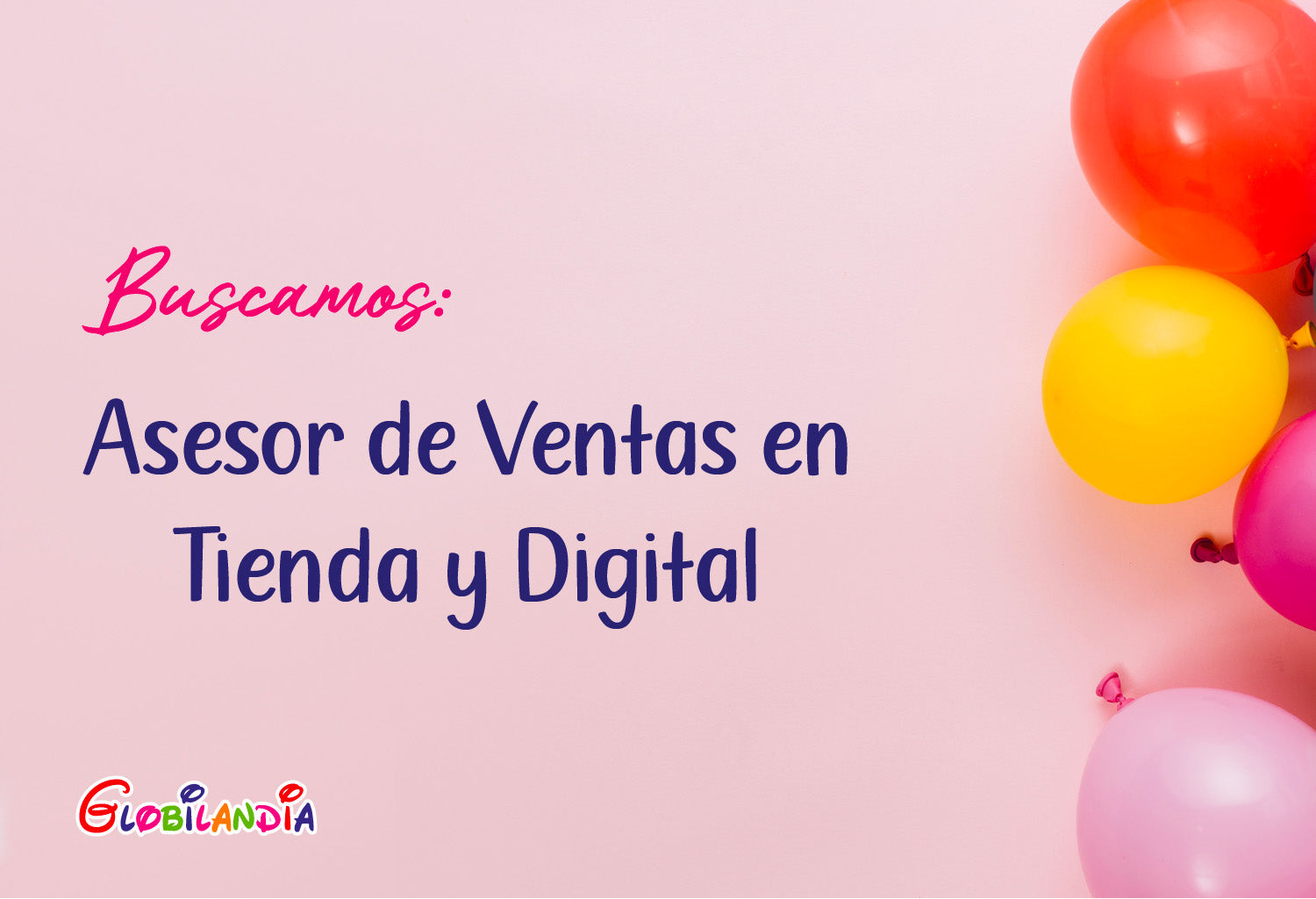 Banner que dice "Buscamos Asesor de Ventas en Tienda y Digital"